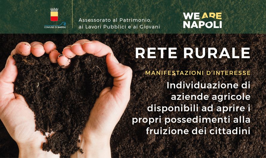 Acquisizione di manifestazioni d’interesse per l’individuazione di aziende agricole disponibili ad aprire i propri possedimenti alla fruizione dei cittadini