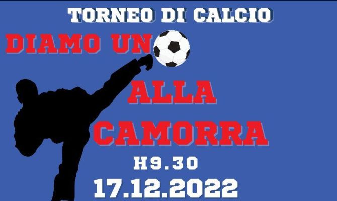 Municipality of Naples – Tournament “Let’s kick the camorra”