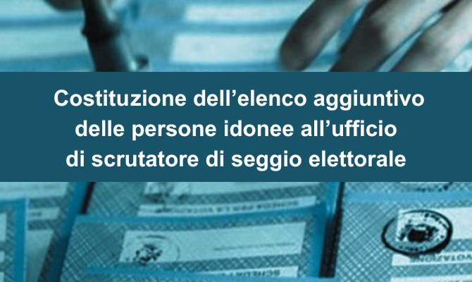 Municipality of Naples – Public notice of establishment of the additional list of people eligible for the office of polling station scrutineer