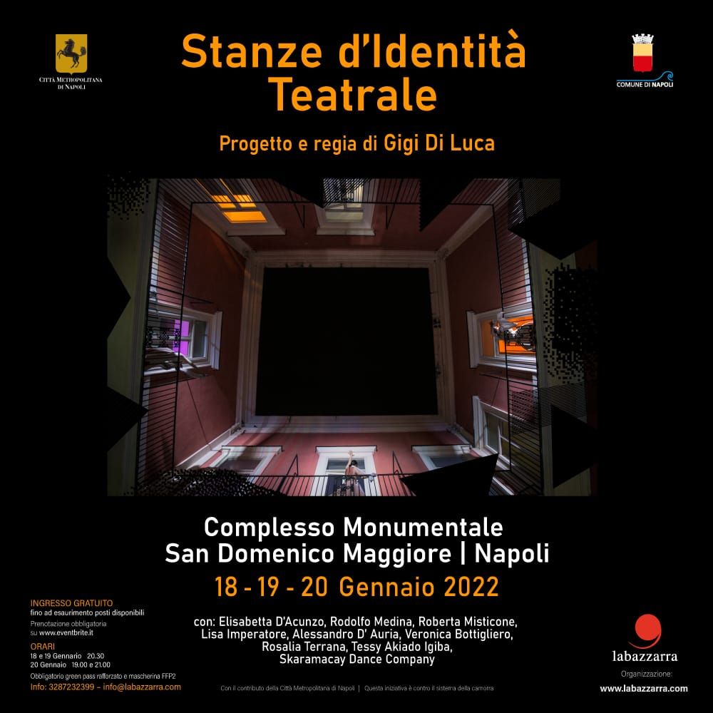 Stanze d’Identità Teatrale - Progetto e regia Gigi Di Luca