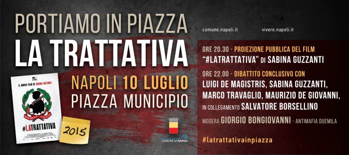 Venerdì 10 luglio proiezione pubblica del film "La Trattativa" in piazza Municipio