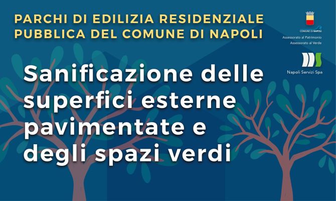 Sanificazione delle superfici esterne pavimentate e degli spazi verdi interni ai parchi di Edilizia Residenziale Pubblica non soggetti a pubblico passaggio