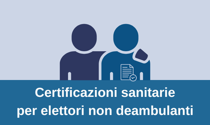 certificazioni sanitarie per elettori non deambulanti