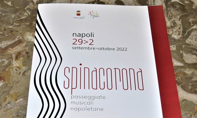 Spinacorona: passeggiate musicali napoletane, sesta edizione