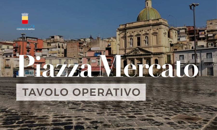 Tavolo operativo Piazza Mercato