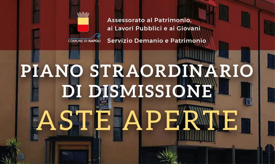 Piano Straordinario di Dismissione del Patrimonio immobiliare del Comune di Napoli