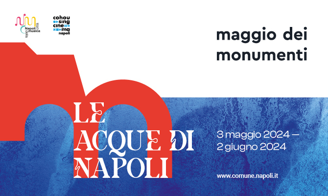 Municipality of Naples – May of Monuments 2024