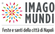 Imago mundi - Feste e santi della città di Napoli 