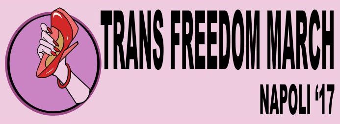 Trans Freedom March Nazionale - TDoR 2017