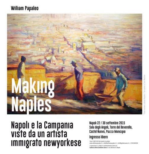 Making Naples - Napoli e la Campania viste da un artista immigrato newyorkese