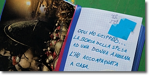 manifesto dell'iniziativa con la frase:"oggi ho scippato...la borsa della spesa ad una donna anziana. L'ho accompagnata a casa"