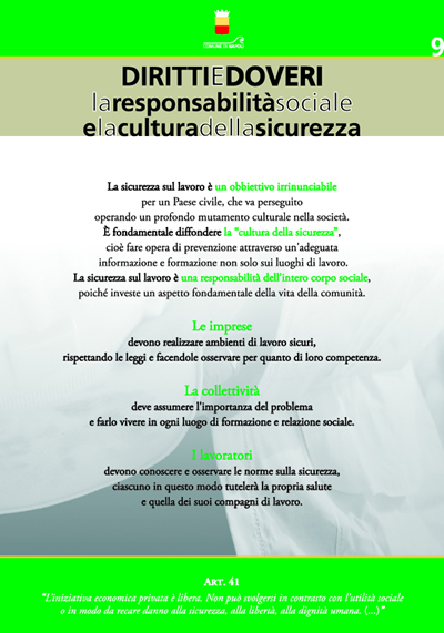 DIRITTI E DOVERI: La responsabilità sociale e la cultura della sicurezza