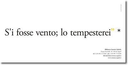 testo nero su bianco, che riporta la citazione, "S'i fossi vento; lo tempesterei", e i riferimenti relativi alla fonte e alla biblioteca