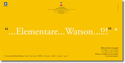 testo bianco su giallo, che riporta la citazione, "..Elementare..Watson...?!", e i riferimenti relativi alla fonte e alla biblioteca