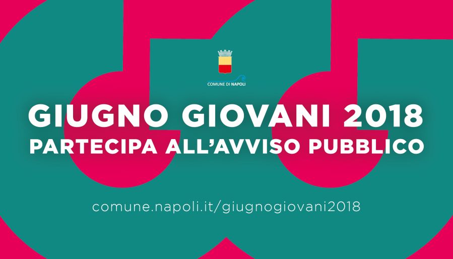 Giugno Giovani 2018 - Partecipa all'avviso pubblico