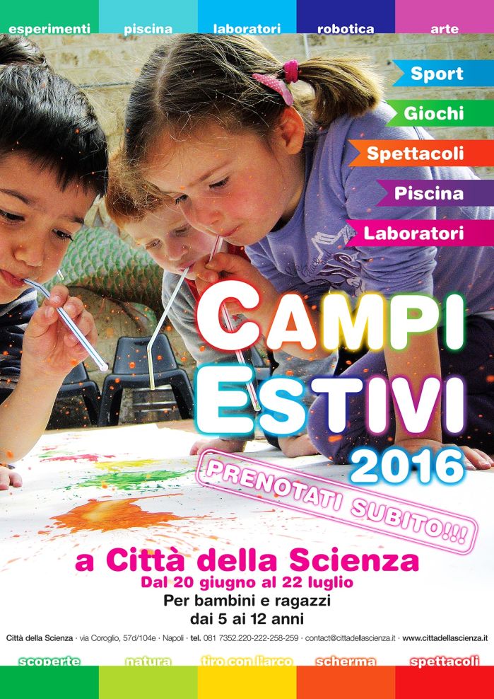 Campi estivi 2016 a Città della Scienza
