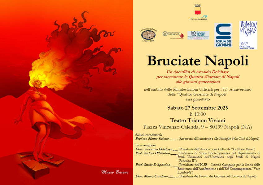 Locandina del docufilm "Bruciate Napoli", di Arnaldo Delehaye 