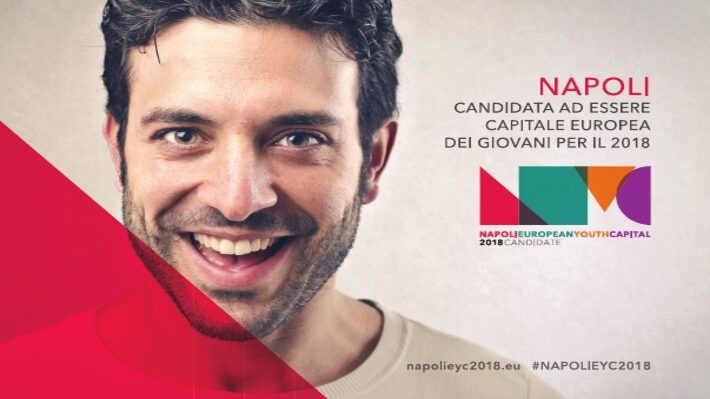 Napoli candidata ad essere Capitale Europea dei Giovani per il 2018 