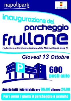 Napolipark: nuovo parcheggio di 600 posti al Frullone