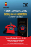 Presentazione del libro "Dieci piccoli napoletani" di Antonio Vastarelli