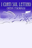 I corti sul lettini. Cinema e psicoanalisi