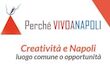 Creatività e Napoli: luogo comune o opportunità